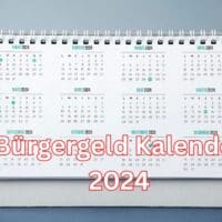 Bürgergeld Kalender 2024 mit allen wichtigen Terminen und Fristen für das neue Jahr