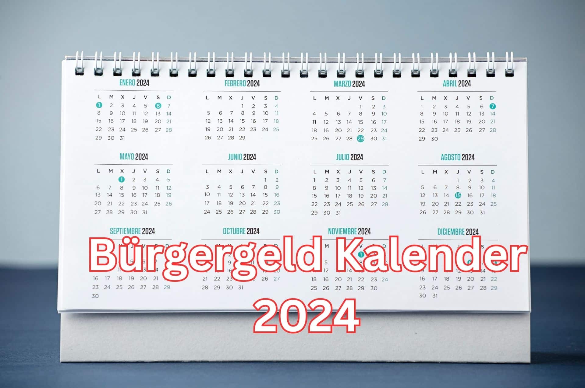 Bürgergeld Kalender 2024 mit allen wichtigen Terminen und Fristen für das neue Jahr