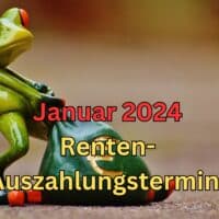 Der Auszahlungstermin für die Rente Januar 2024 ist zweigeteilt.