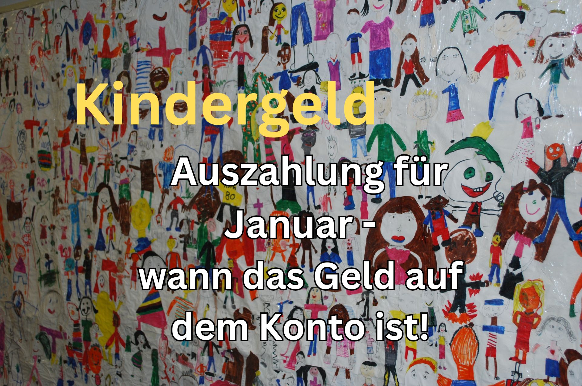 Kindergeld Auszahlungstermine Januar 2024