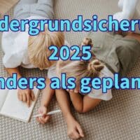 Kindergrundsicherung: Auch Jobcenter zuständig - anders als geplant