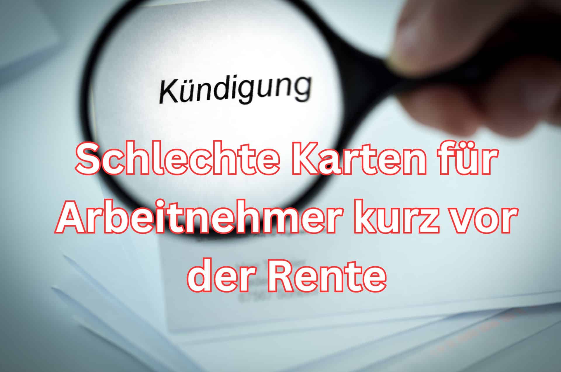 Arbeitnehmer, die kurz vor ihrer Rente stehen, sind bei einer betriebsbedingte Kündigung wenig schutzwürdig.