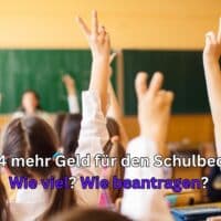 Auszahlung und Auszahlungstermin 2024 für den Schulbedarf