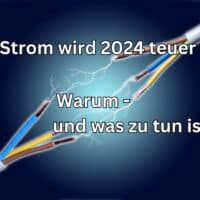 Strom wird richtig teuer – womit Bürgergeld Bezieher 2024 rechnen müssen