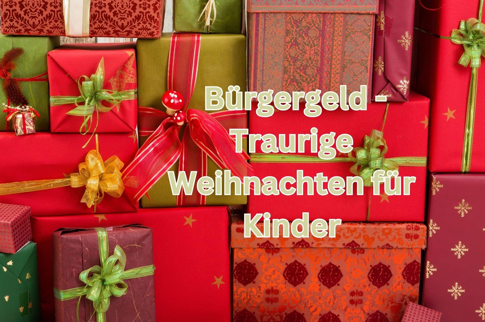 Insbesondere für Kinder in einem Bürgergeld Haushalt ist Weihnachten oft traurig.