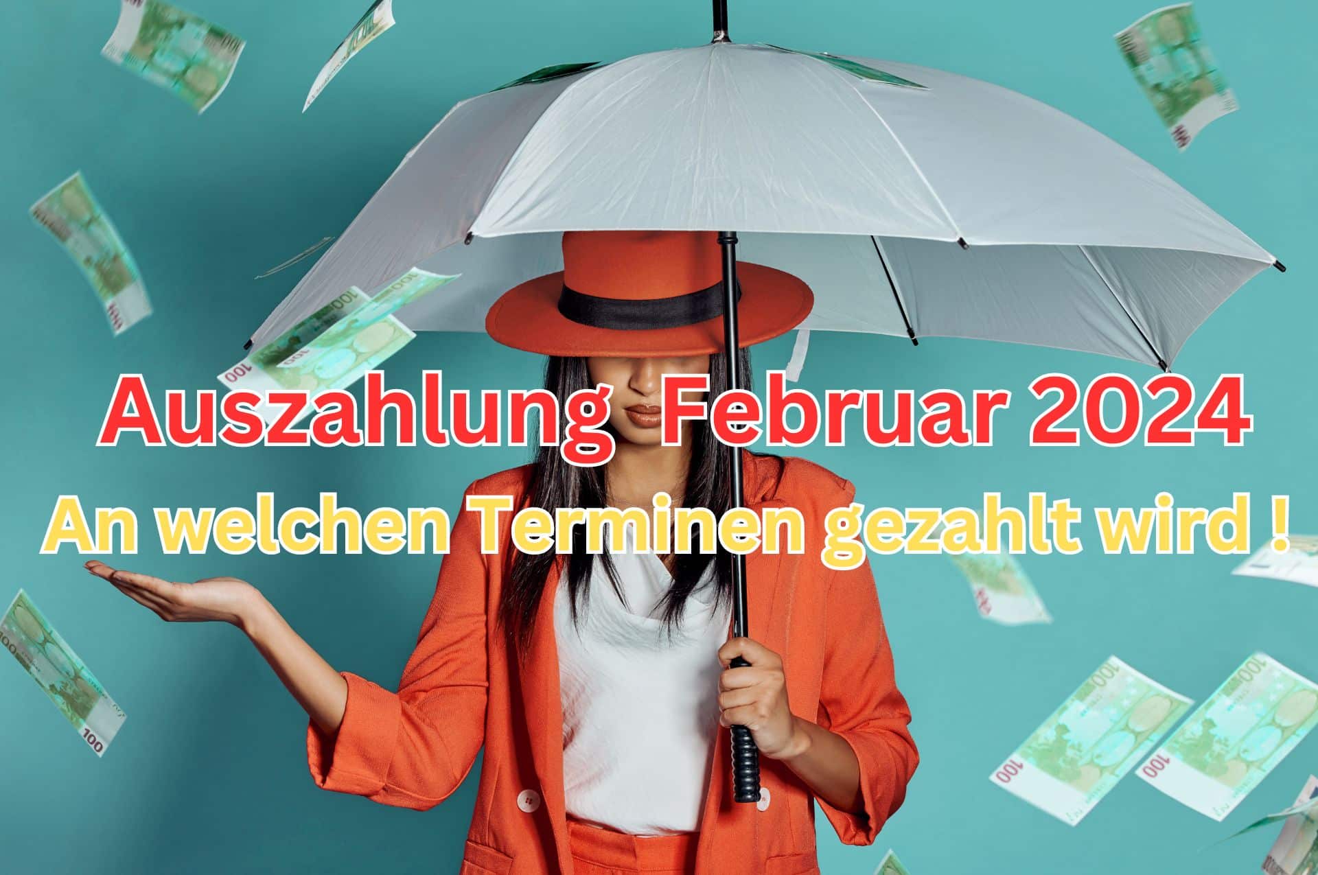 Wann sind die Auszahlungstermine Februar 2024?