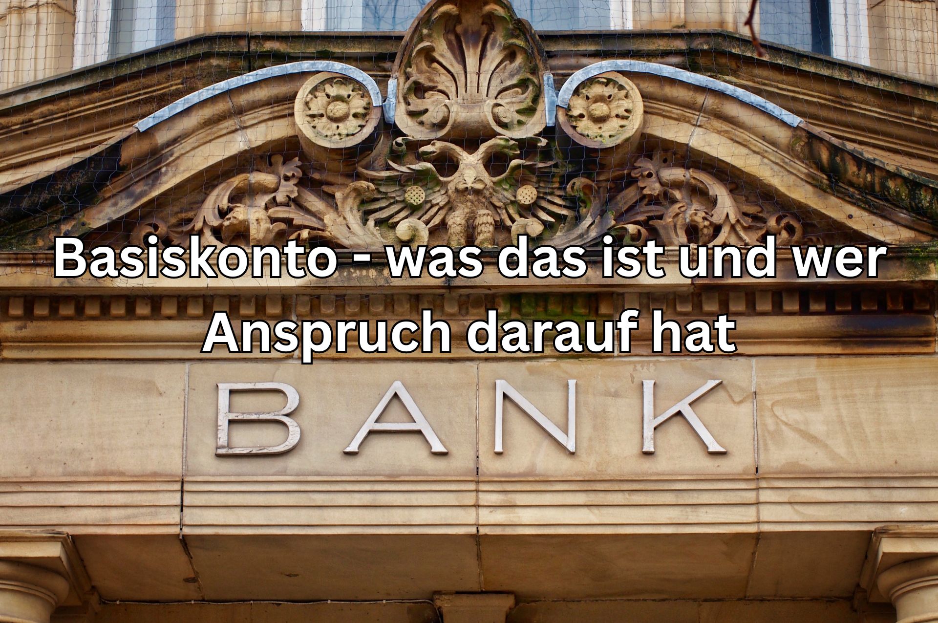 Was ist ein Basiskonto und wer hat Anspruch darauf?