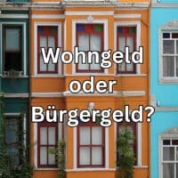 Was ist vorrangig, das Bürgergeld oder das Wohngeld?