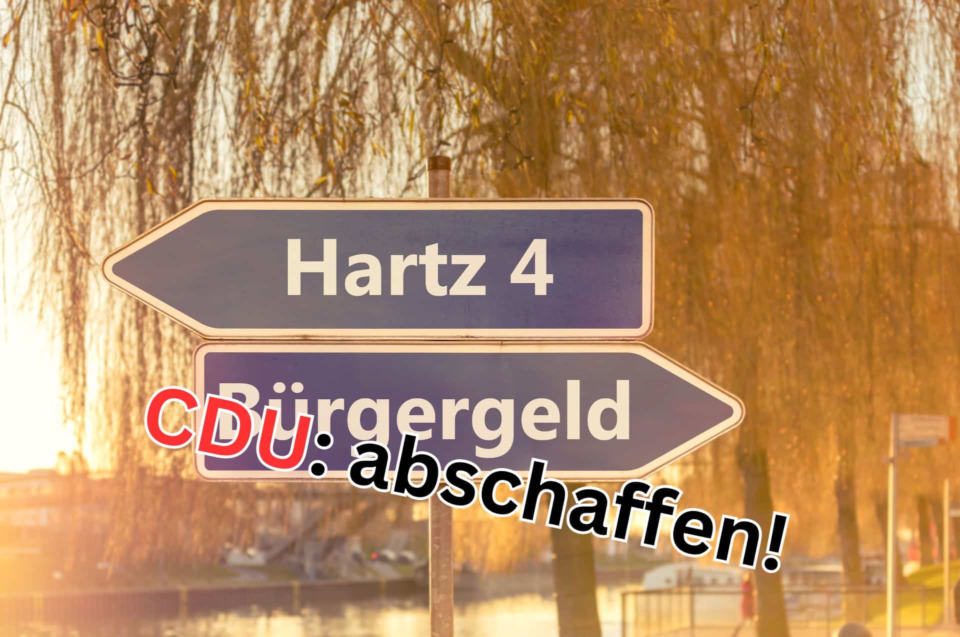 Die CDU will das Bürgergeld abschaffen. Doch was kommt dann? Hartz IV?