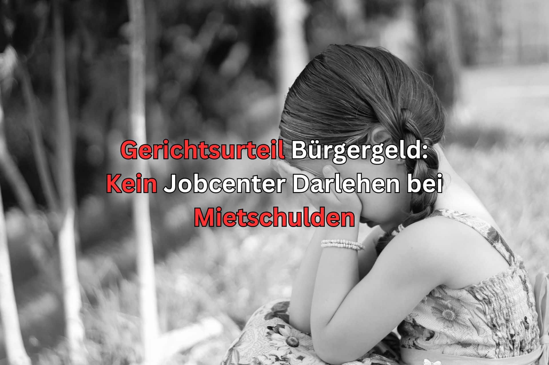 Mietschulden rechtfertigen nicht immer ein Bürgergeld Darlehen des Jobcenters.