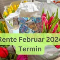 Rente - der Auszahlungstermin Februar 2024