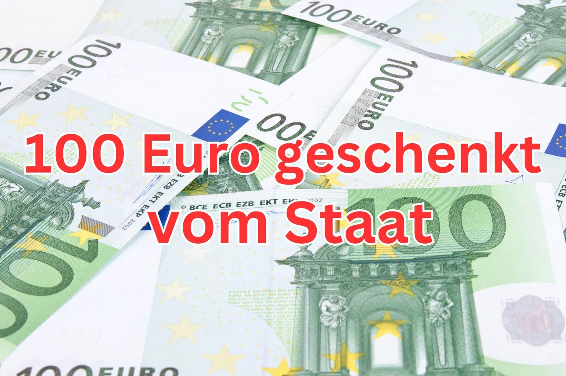 Geburtstagsgeld vom Staat: Jetzt 100 Euro sichern! Auch für Bürgergeld-Empfänger