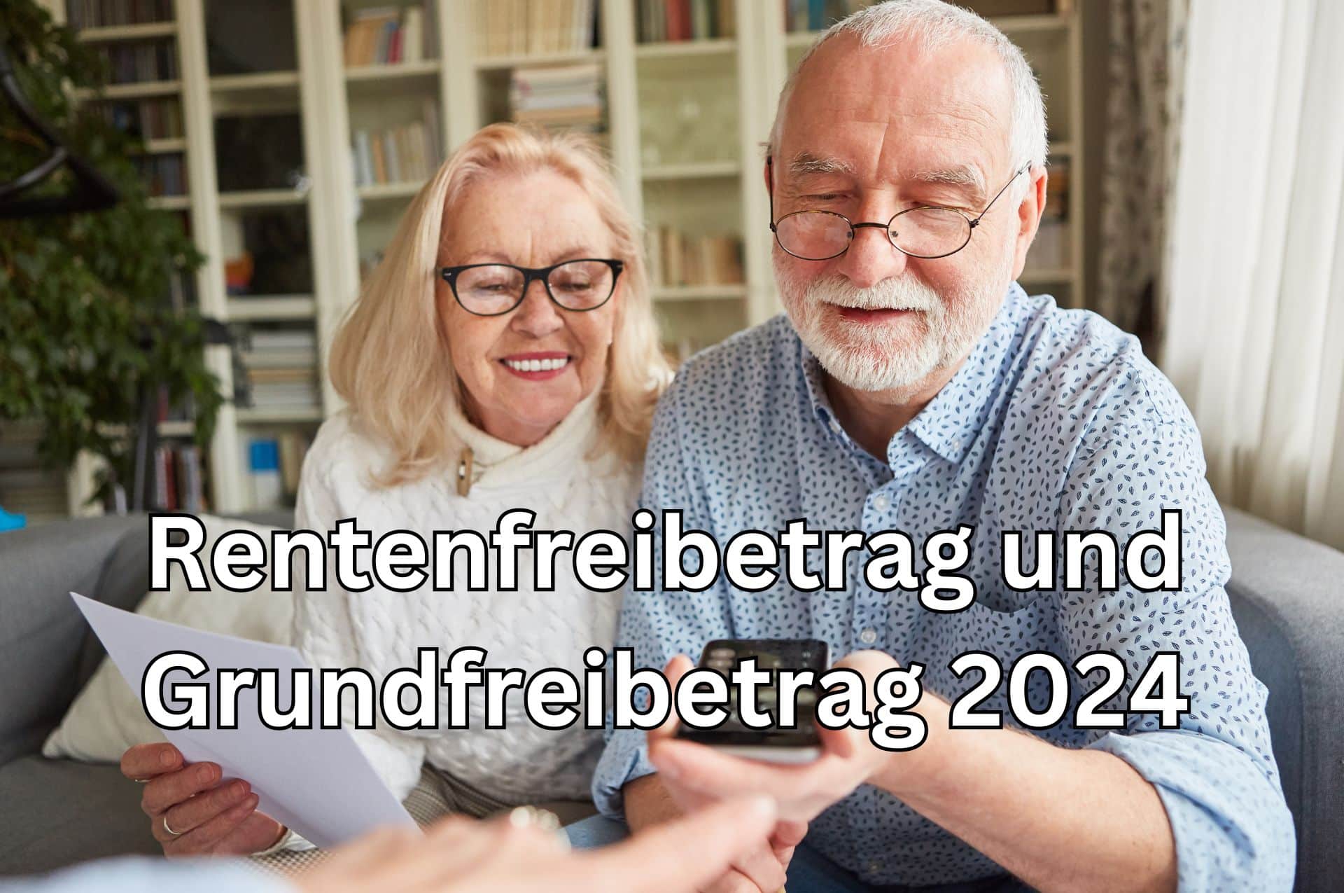 Wie viel der Rente muss 2024 versteuert werden?