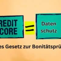 neues Gesetz zum Schufa Score kommt