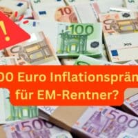 3000 Euro Inflationsprämie für EM-Rentner?