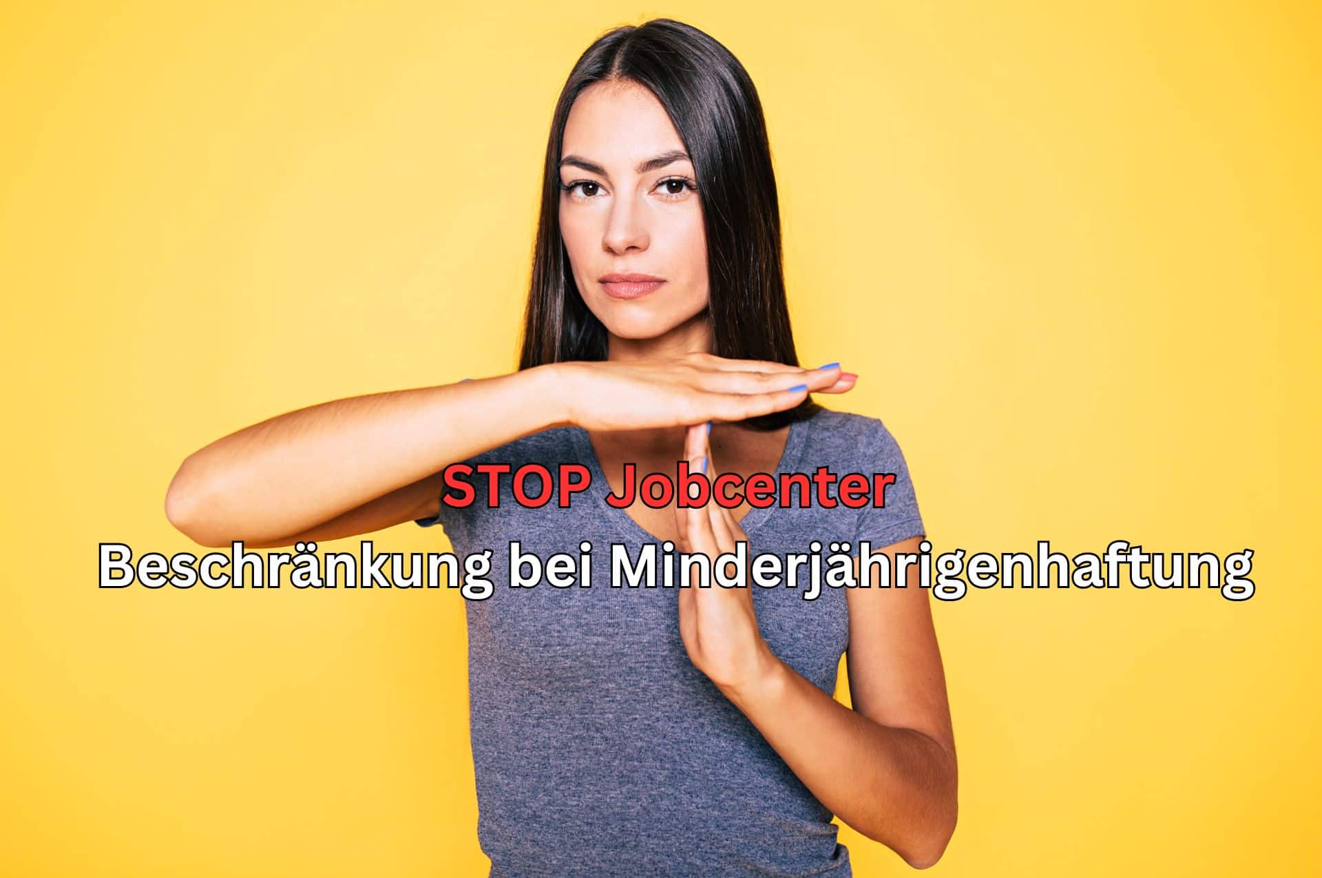 Minderjährigenhaftung beim Bürgergeld beschränkt