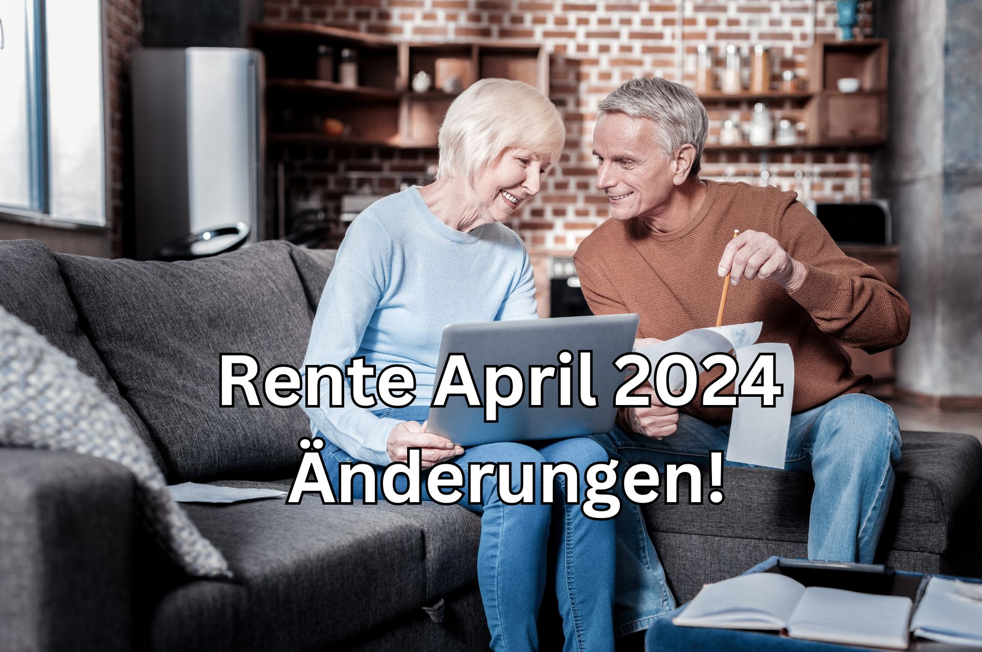 Rente: Änderungen und Neuerungen für Rentner im April 2024
