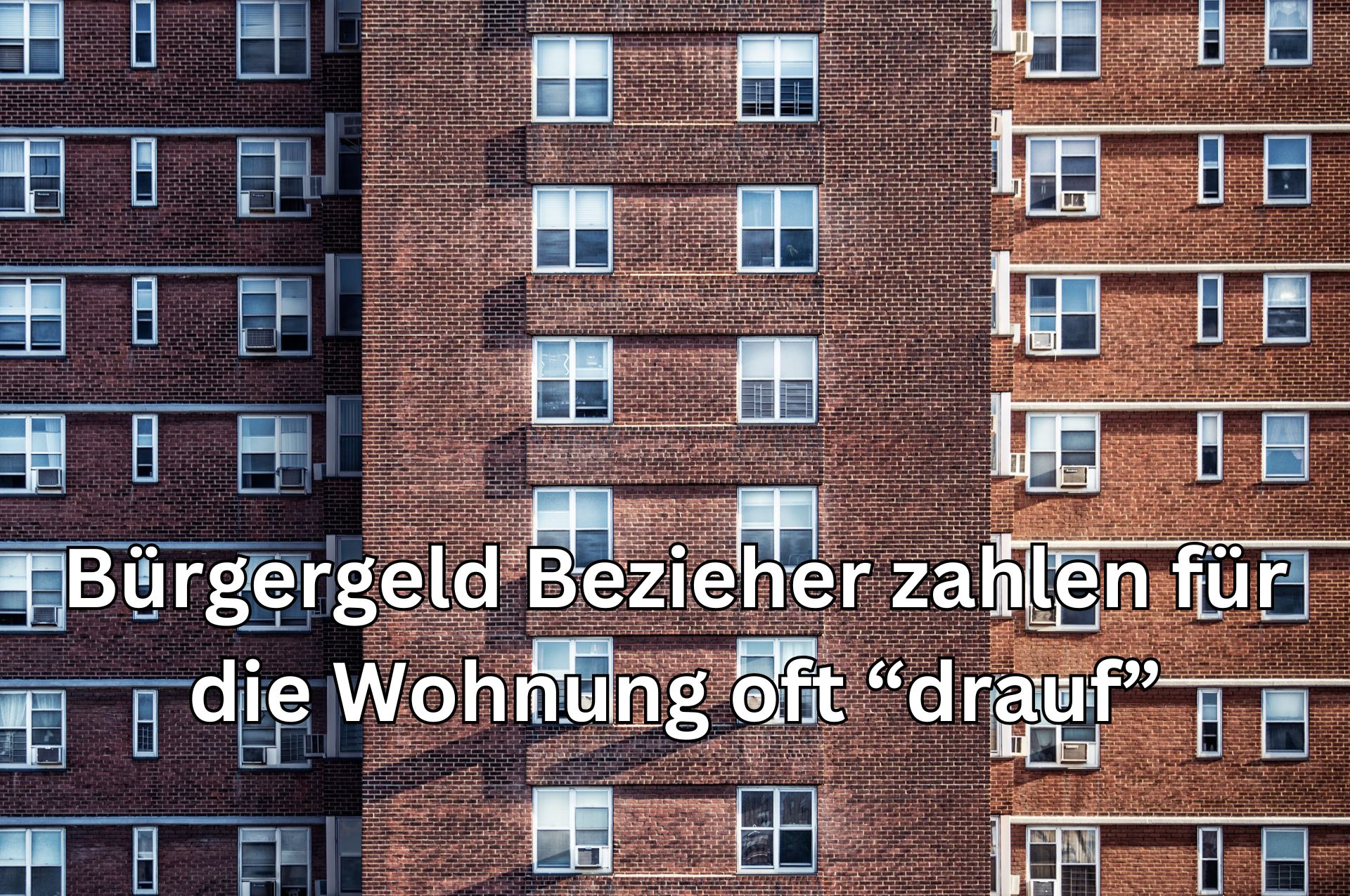 Bürgergeld-Empfänger in der Wohnungskrise: Wenn der Regelsatz für die Miete draufgeht