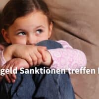 Bürgergeld Sanktionen gegen Kinder