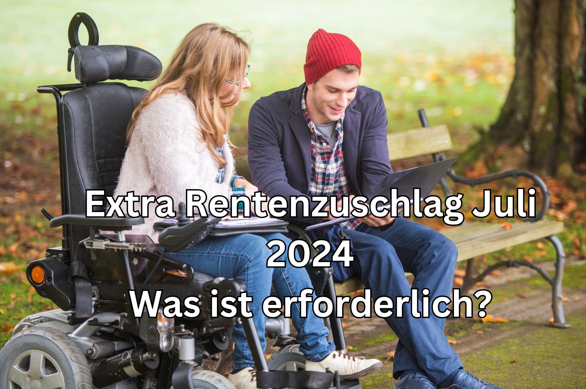 Wie den Extra-Rentenzuschlag 2024 im Juli sichern?