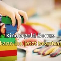 Wer kann den Kindergeld-Bonus nun beantragen?