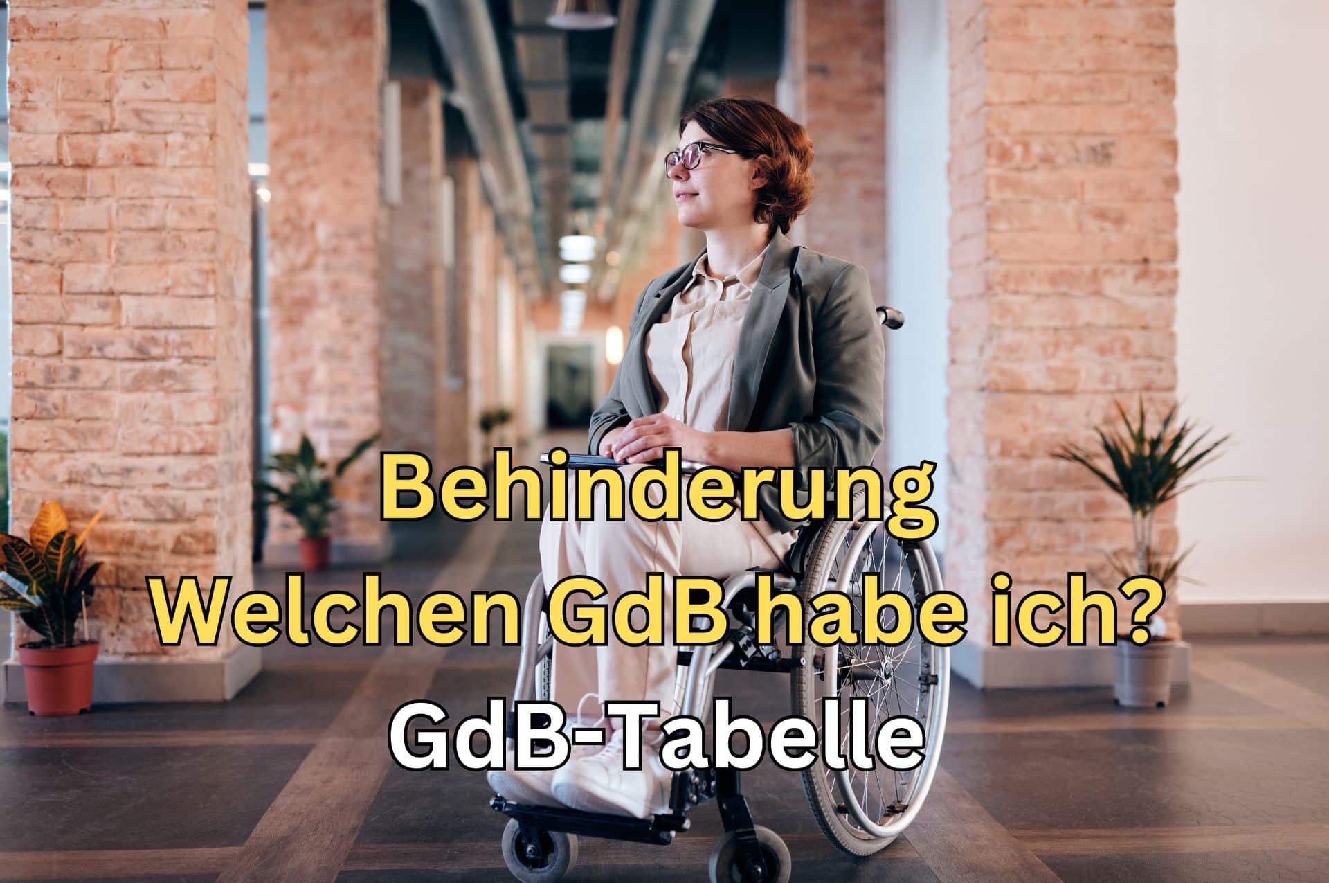 Schwerbehindertenausweis: Wie wird der Grad der Behinderung (GdB) bestimmt? – Umfassender Leitfaden und GdB-Tabelle