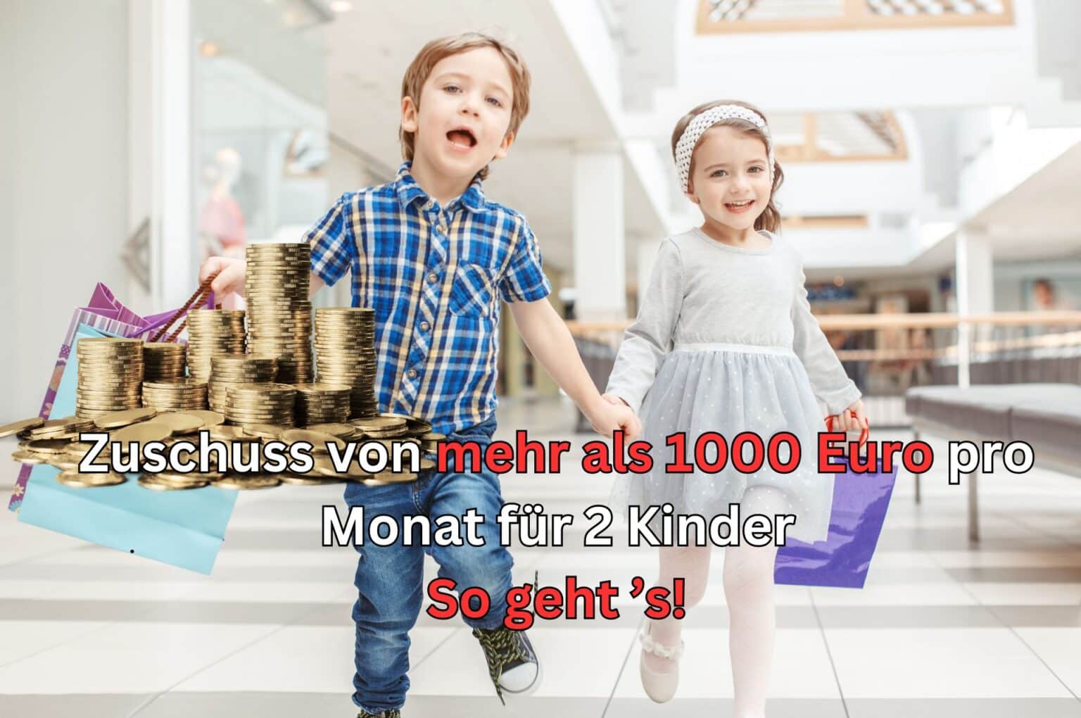 Kinderzuschlag 2025 Bis zu 1104 Euro monatlich für Familien mit 2 Kindern Voraussetzungen und