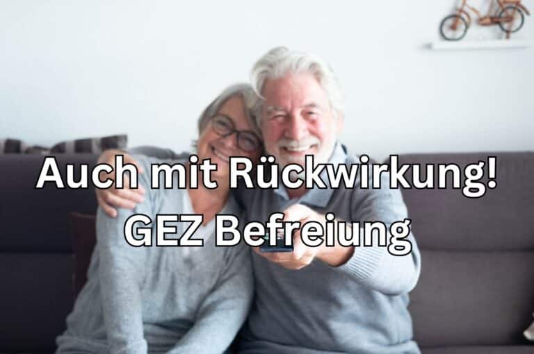 Gez Befreiung Rentner Formular Rundfunkbeitrag: GEZ-Befreiung für Rentner - jetzt rückwirkend sparen!
