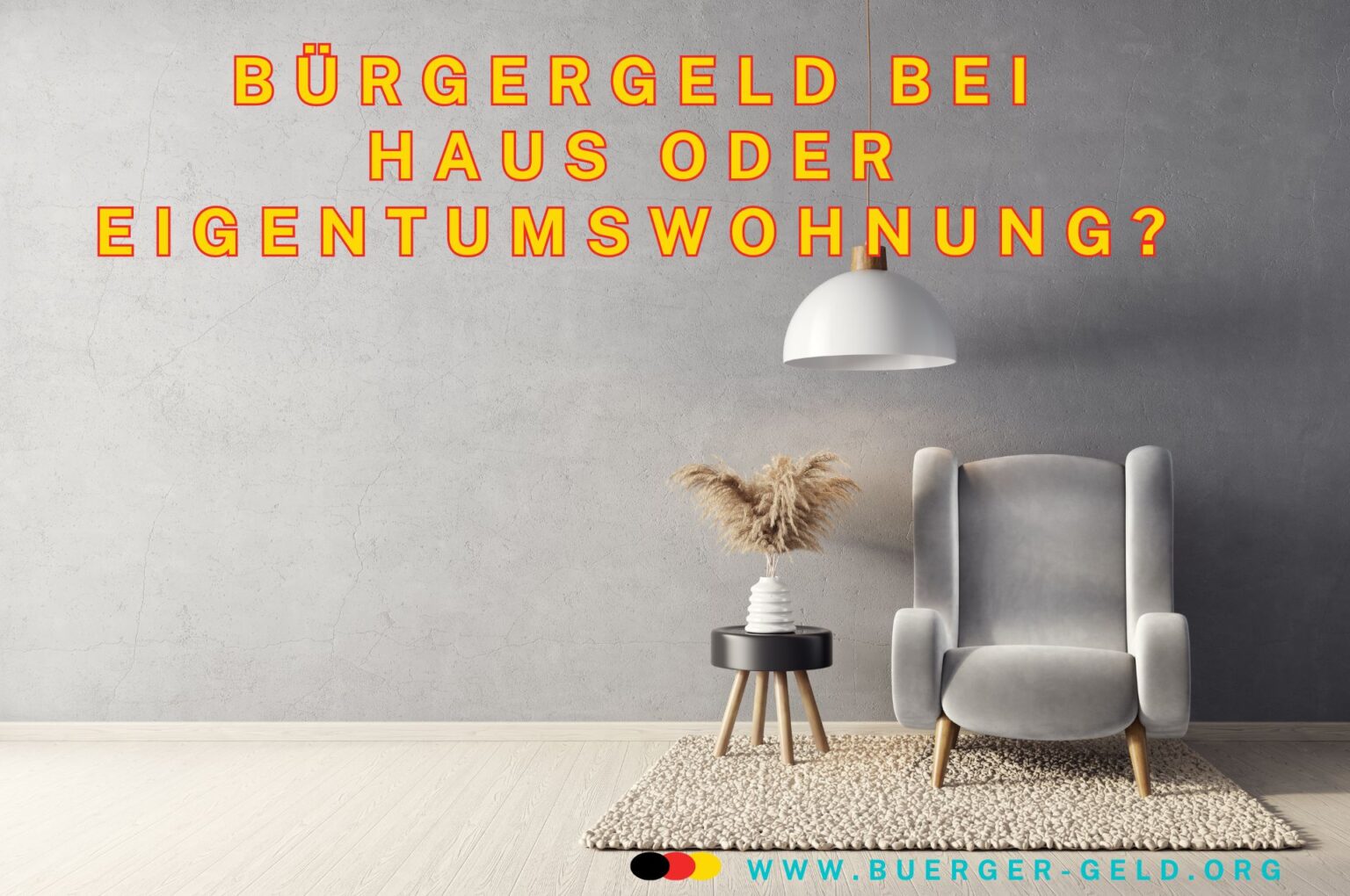 Bürgergeld bei Wohneigentum oder eigenem Haus Wohnfläche!