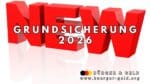  Neue Grundsicherung 2026: was das für's Bürgergeld bedeutet! 