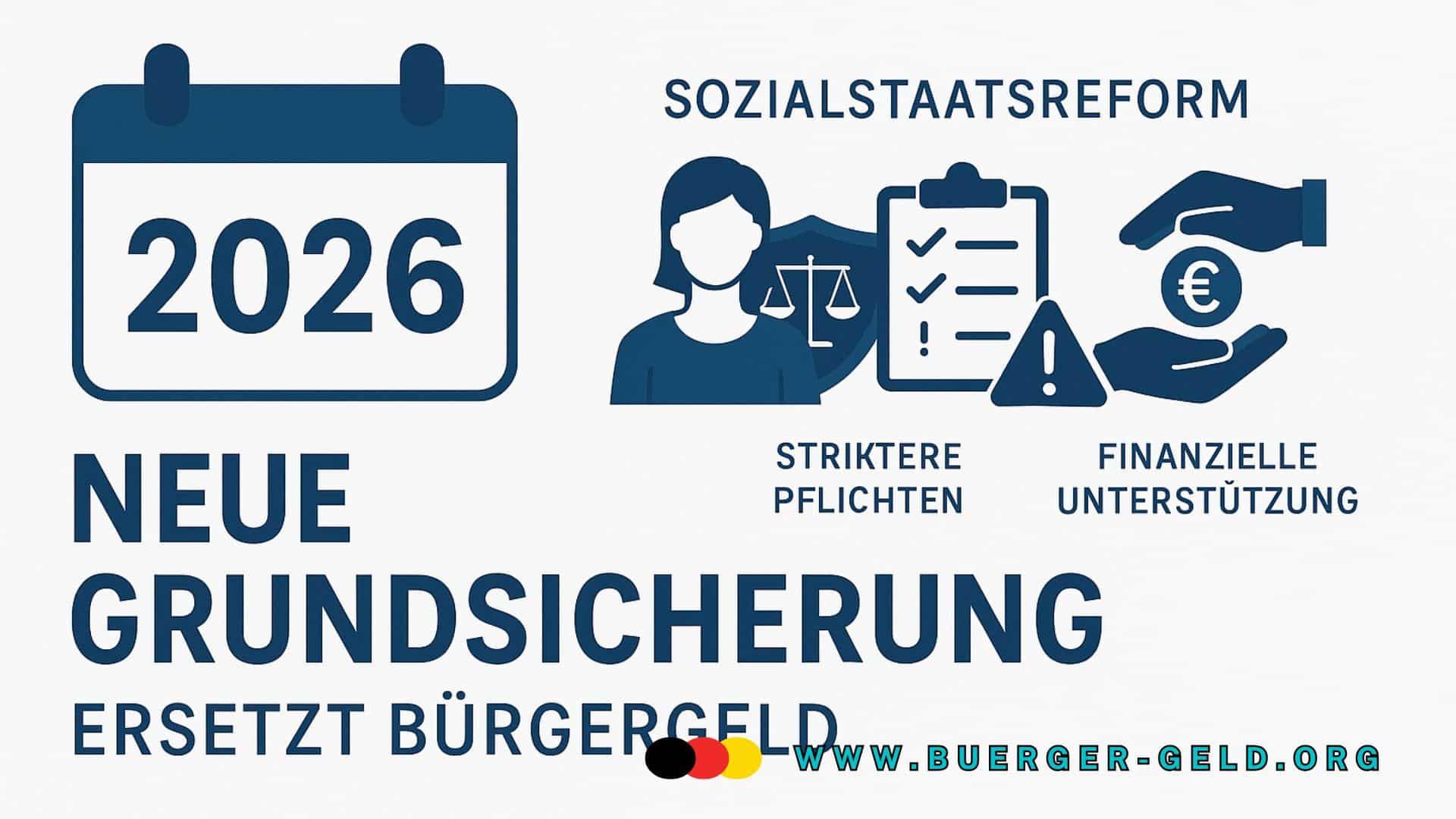 Zeichnung mit der Aufschrift: Neue Grundsicherung 2026