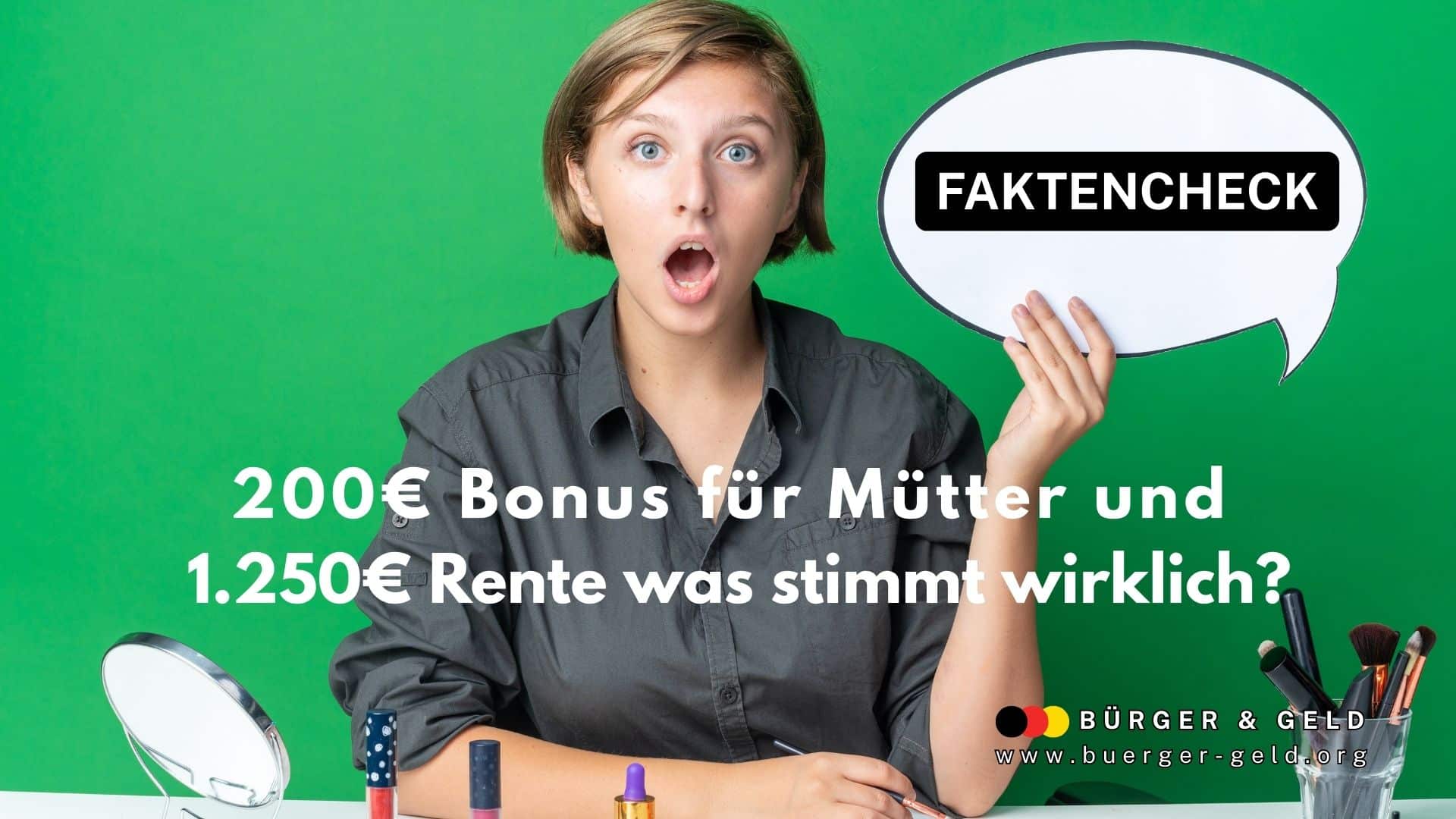 Faktencheck-Symbol auf grünem Hintergrund, Thema: 200€ Bonus für Mütter und 1.250€ Rente, Bürger & Geld informiert über echte und falsche Sozialleistungen 2025.
