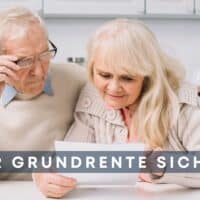 Älteres Rentnerpaar sitzt gemeinsam am Küchentisch und prüft Renten- und Steuerunterlagen, Text „Mehr Grundrente sichern“ prominent im Vordergrund; Hinweis auf das Magazin Bürger & Geld des Vereins Für soziales Leben e. V.