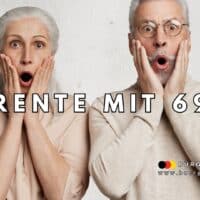 Zwei ältere Personen mit grauen Haaren stehen nebeneinander und drücken die Hände entsetzt an ihr Gesicht. Im Vordergrund steht der Schriftzug „Rente mit 69“. Unten rechts ist das Logo von Bürger & Geld sowie die Website-Adresse www.buerger-geld.org zu sehen. Das Bild veranschaulicht die kontroverse Debatte um die mögliche Anhebung des Renteneintrittsalters in Deutschland.