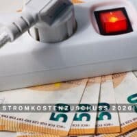 Stromkostenzuschuss 2026