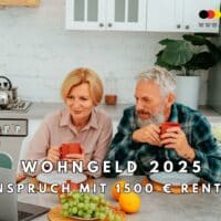 1500 Euro Rente – Habe ich Anspruch auf Wohngeld und wie viel gibt es wirklich?