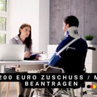 Zuschuss bei Schwerbehinderung - 200 Euro pro Monat!