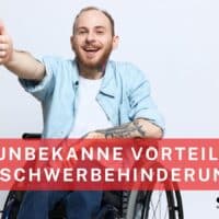 Mann im Rollstuhl zeigt Daumen hoch – Text: 7 unbekannte Vorteile bei Schwerbehinderung – Bürger & Geld Nachrichtenmagazin