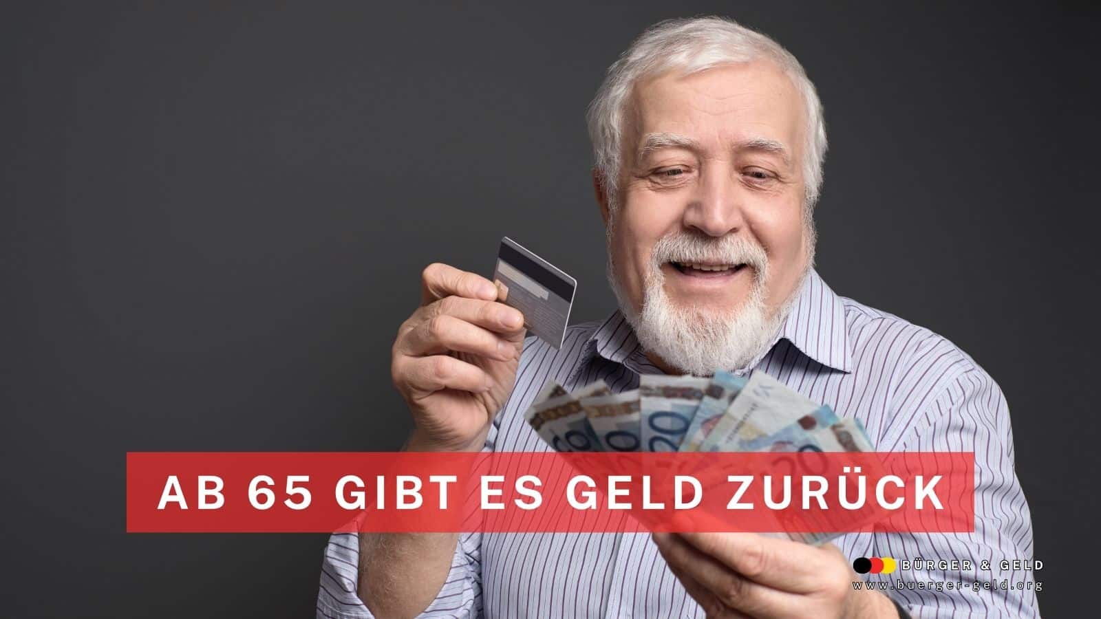 Rentner hält EC-Karte und Euro-Scheine vor dunklem Hintergrund – Hinweis auf Altersentlastungsbetrag ab 65, Geld zurück, Steuererleichterung für Rentner, Bürger & Geld Nachrichtenportal