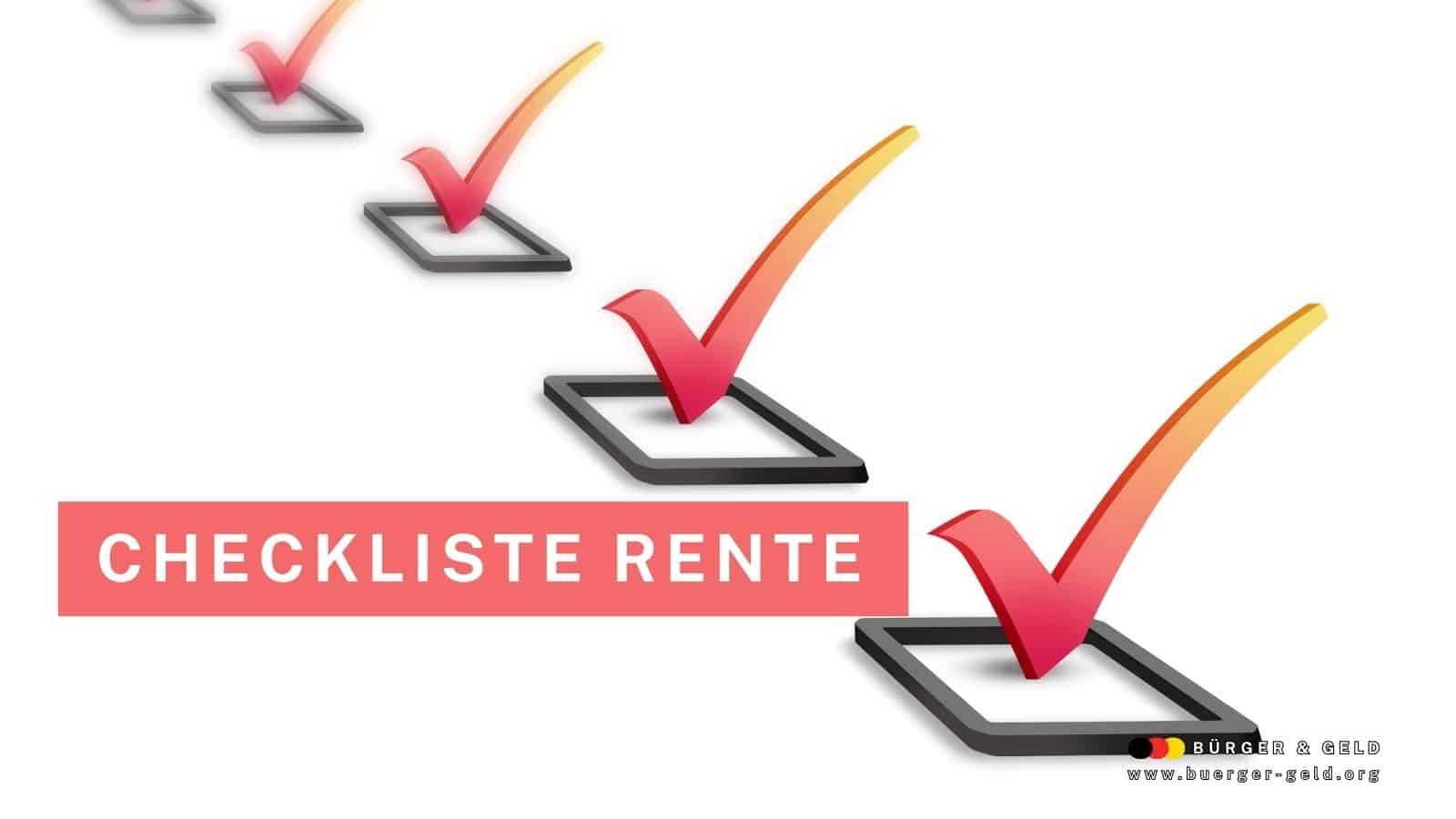 Mehrere farbige Häkchen in Checkboxen symbolisieren eine Checkliste zur Rente. Daneben steht der Schriftzug „Checkliste Rente“. Im rechten unteren Bildbereich befindet sich das Logo von Bürger & Geld und die Webadresse www.buerger-geld.org.