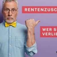 Rentner mit gelber Fliege vor lilafarbenem Hintergrund zeigt auf Textfelder: "Rentenzuschlag: Wer sind die Verlierer?" sowie Logo von Bürger & Geld unten rechts.
