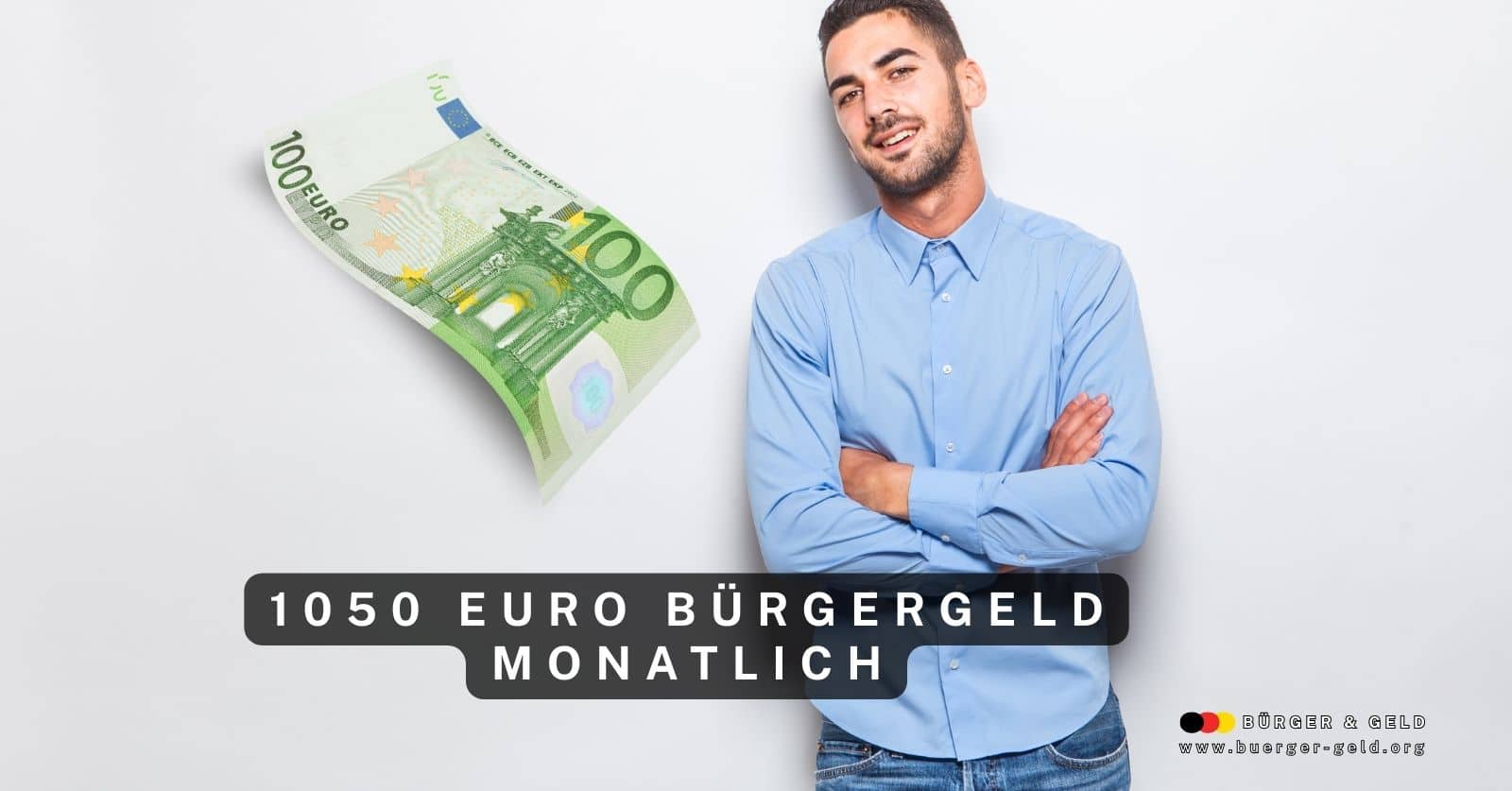 1050 Euro Bürgergeld für Alleinstehende im Monat