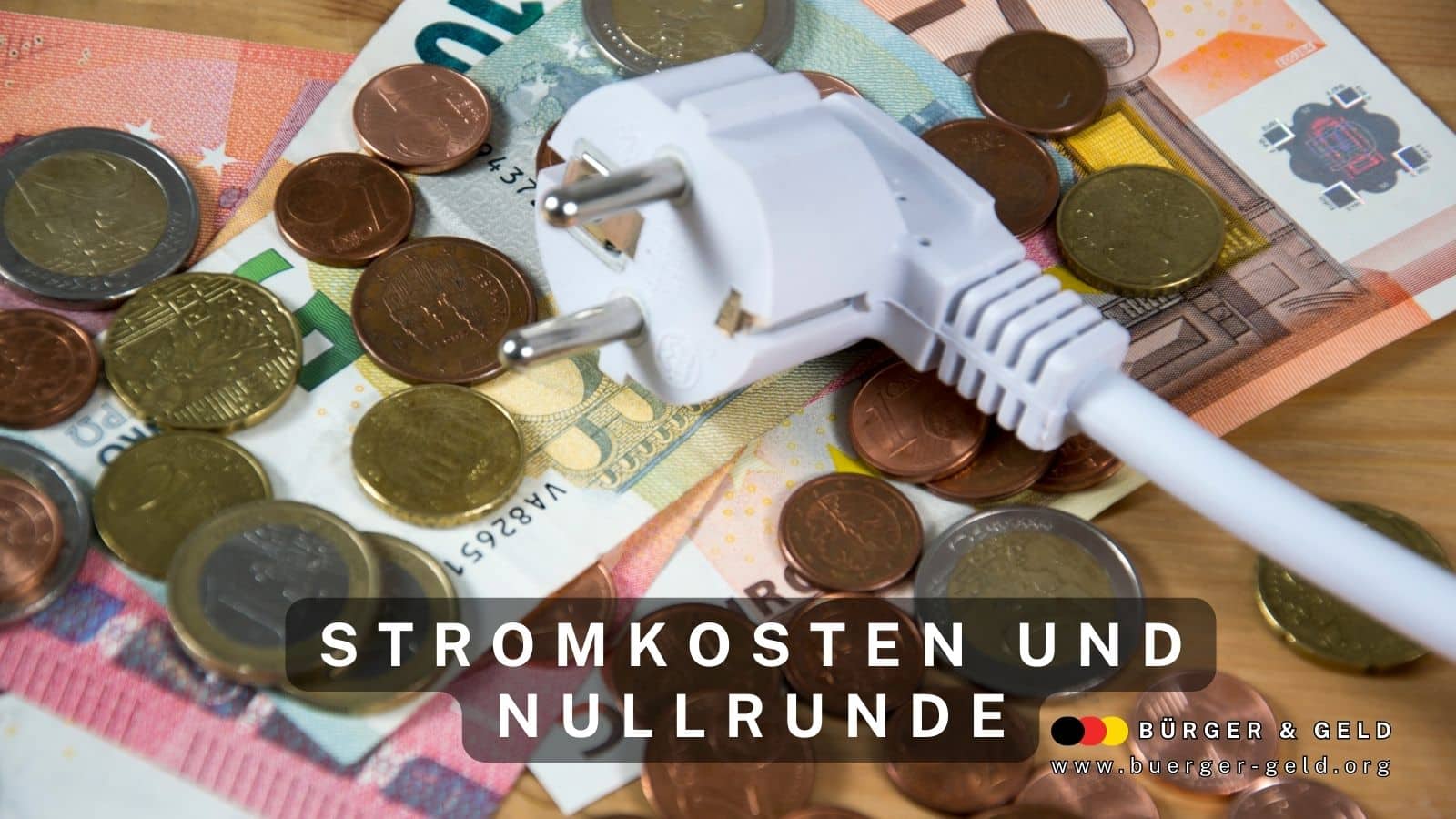 Bürgergeld Stromkosten und Nullrunde 2026