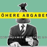 Höhere Abgaben 2026 - wenn trifft es