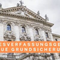 Urteil Bundesverfassungsgericht und "Neue Grundsicherung"