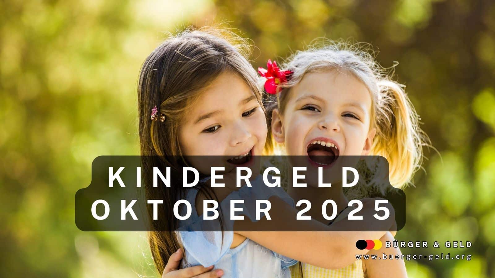 Auszahlung Kindergeld Okober 2025