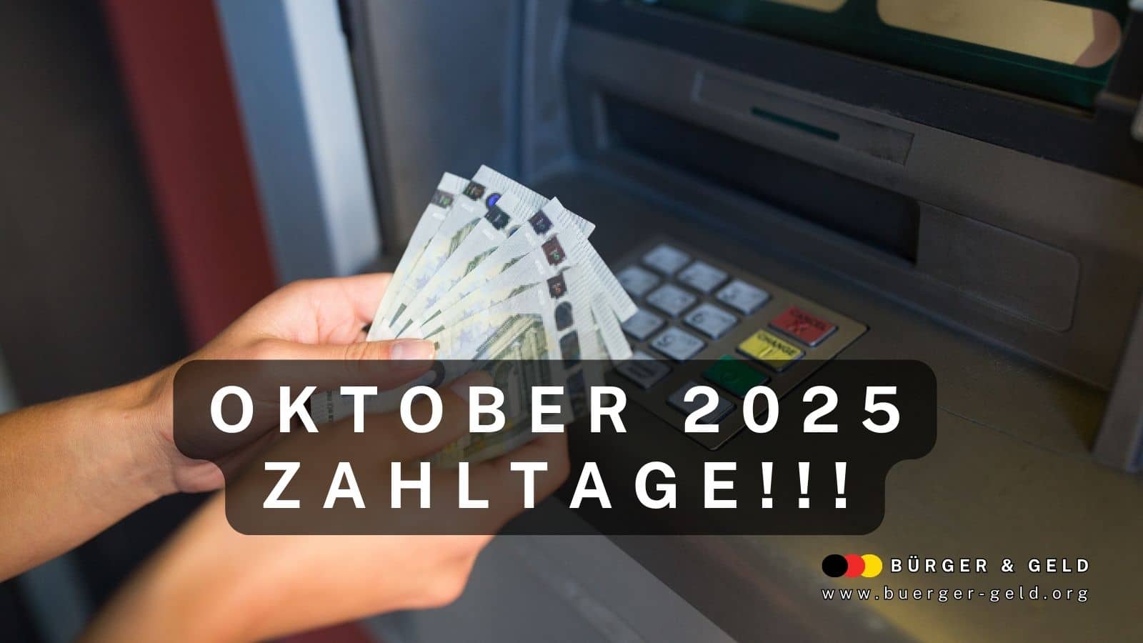 Zahltage im Oktober für Sozialleistungen und Unerhalt und....