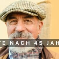 Rente nach 45 Arbeitsjahren für besonders langjährig Versicherte