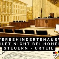 Schwerbehindertenausweis hilft nicht immer gegen hohe Steuern