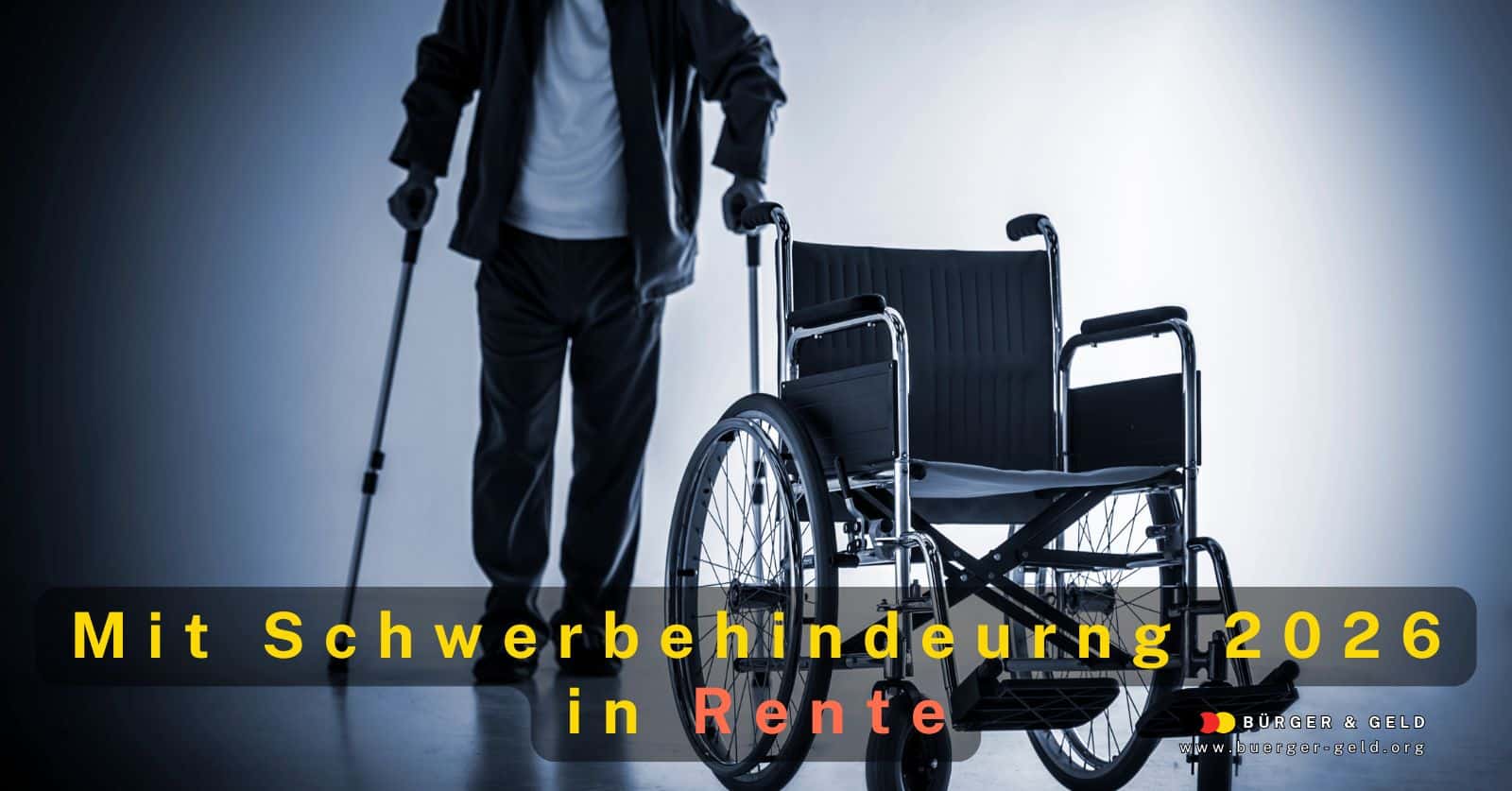 2026 mit Schwerbehinderung in Rente gehen